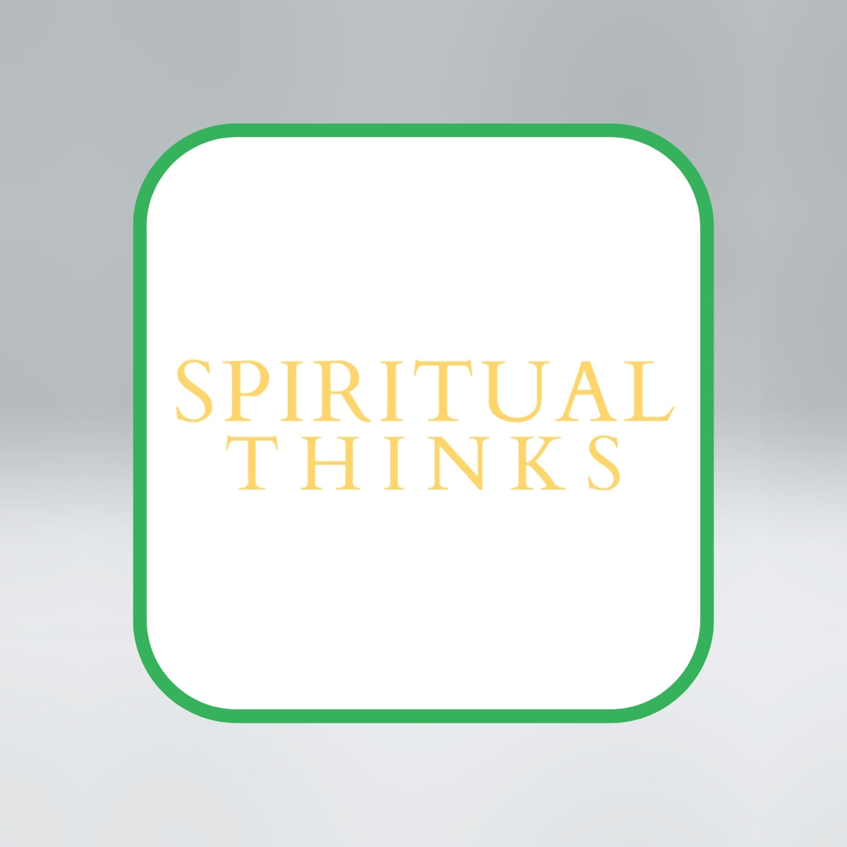 Spiritual Thinks 